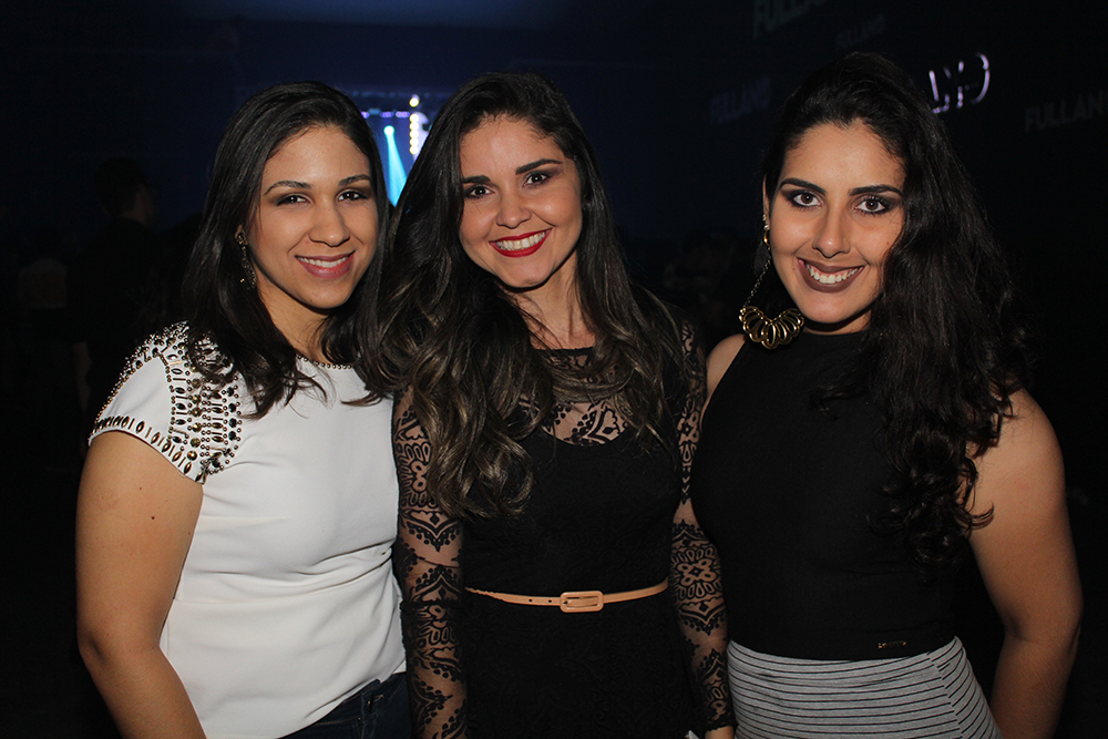 Fernanda Maysa, Daniela Mendonça e Gleyce Silva (Crédito: Juelayne Gondim)