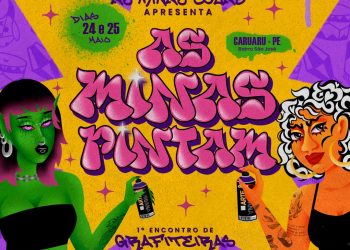 ‘As Minas Pintam’: Caruaru sedia o 1º Encontro de Grafiteiras do Agreste com artistas de todo o Brasil